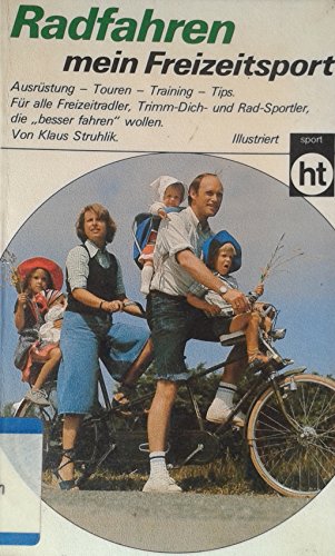 Beispielbild fr Radfahren mein Freizeitsport. zum Verkauf von Bernhard Kiewel Rare Books