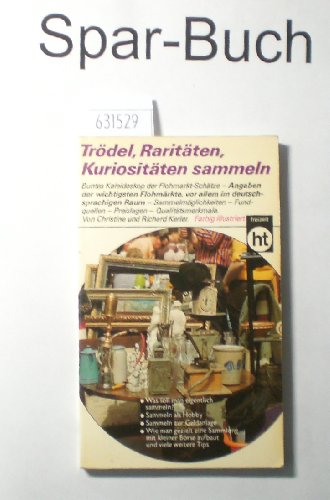 Stock image for Trdel, Raritten, Kuriositten sammeln. for sale by Versandantiquariat Felix Mcke