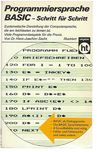 Programmiersprache BASIC : Schritt für Schritt. Humboldt-Taschenbücher ; 456 : Prakt. Ratgeber - Sacht, Hans-Joachim