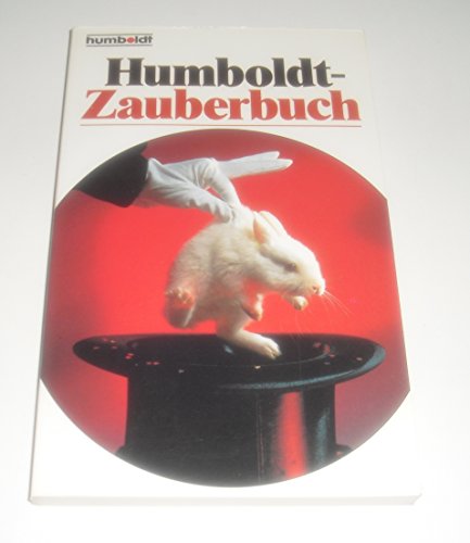 Stock image for Humboldt - Zauberbuch. ( Freizeit). for sale by Versandantiquariat Felix Mcke