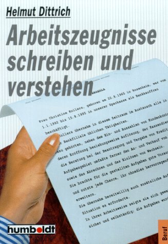 Stock image for Arbeitszeugnisse schreiben und verstehen for sale by Remagener Bcherkrippe