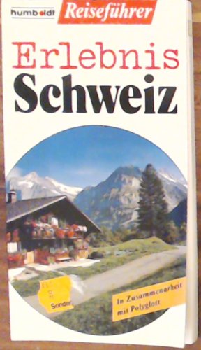 Stock image for Erlebnis Schweiz for sale by Eulennest Verlag e.K.