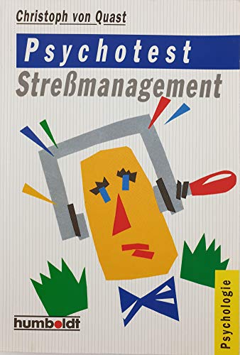 Stock image for Psychotest Stre management. [Perfect Paperback] von Quast, Christoph for sale by tomsshop.eu