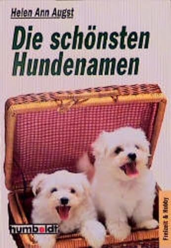 Beispielbild fr Die schnsten Hundenamen zum Verkauf von Leserstrahl  (Preise inkl. MwSt.)