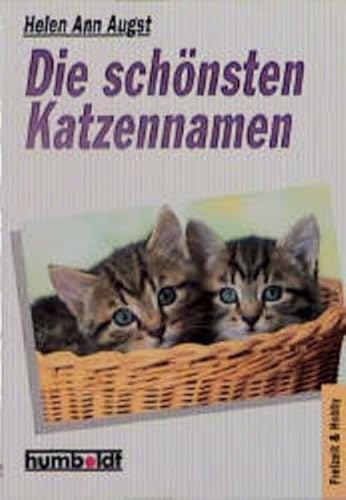 Stock image for Die schnsten Katzennamen for sale by Leserstrahl  (Preise inkl. MwSt.)