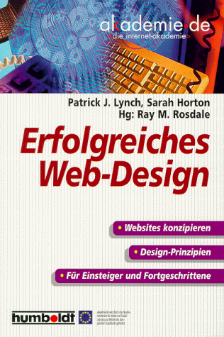 Imagen de archivo de erfolgreiches web - design. webseits konzipieren. design - prinzipien. fr einsteige und fortgeschrittene. a la venta por alt-saarbrcker antiquariat g.w.melling