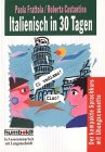 Stock image for Humboldt Taschenbcher, Italienisch in 30 Tagen, m. Cassette for sale by medimops