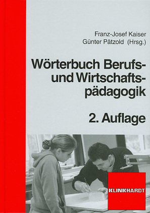 9783582005809: Wrterbuch Berufs- und Wirtschaftspdagogik.