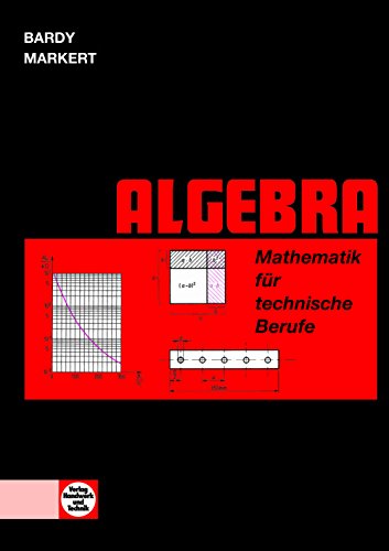 Stock image for Mathematik fr technische Berufe. Algebra for sale by medimops
