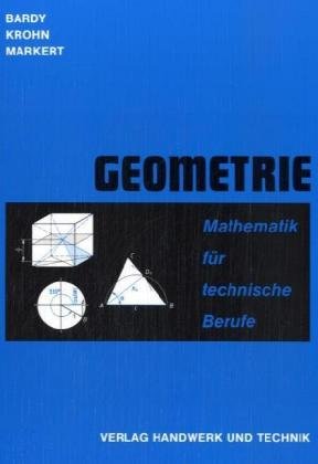 Beispielbild fr Mathematik fr technische Berufe. Geometrie. Ebene und rumliche Geometrie. Trigonometrie. (Lernmaterialien) zum Verkauf von medimops
