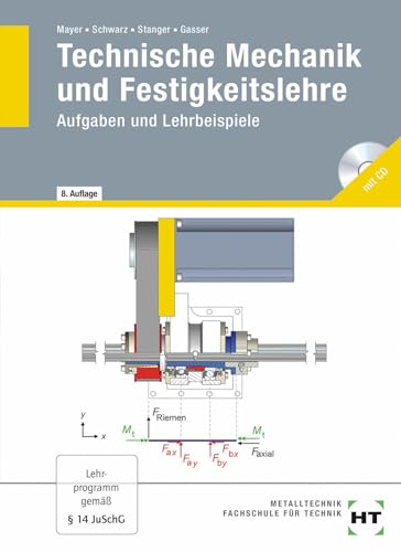 Stock image for Technische Mechanik Und Festigkeitslehre. Aufgaben Und Lehrbeispiele: Aufgaben Und Lehrbeispiele for sale by Hamelyn