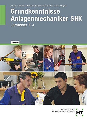 9783582031358: Anlagenmechaniker SHK: Grundkenntnisse, 1. Ausbildungsjahr, Lernfelder 1 bis 4