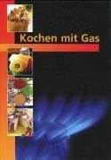 Beispielbild fr Kochen mit Gas: Lehrbuch zum Verkauf von medimops