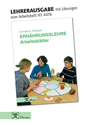 Stock image for Arbeitsbltter Ernhrungslehre: Lehrerausgabe/Prfstck for sale by medimops