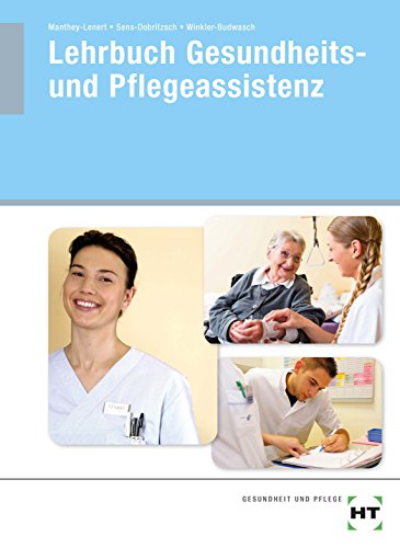Stock image for Lehrbuch Gesundheits- und Pflegeassistenz for sale by medimops