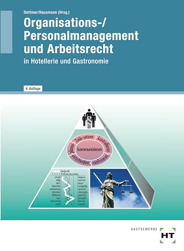 Beispielbild fr Organisations-/Personalmanagement und Arbeitsrecht: in Hotellerie und Gastronomie zum Verkauf von medimops