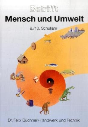 Beispielbild fr Betrifft Mensch und Umwelt: Betrifft Mensch und Umwelt, 9./10. Schuljahr: Bd 2 zum Verkauf von medimops