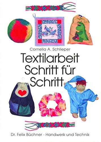 Stock image for Textilarbeit Schritt fr Schritt for sale by medimops