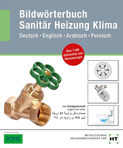 Beispielbild fr Bildwrterbuch Sanitr, Heizung, Klima: Deutsch Englisch Arabisch Persisch zum Verkauf von medimops