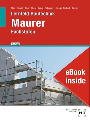 Beispielbild fr eBook inside: Buch und eBook Maurer: Fachstufen als 5-Jahreslizenz fr das eBook zum Verkauf von medimops