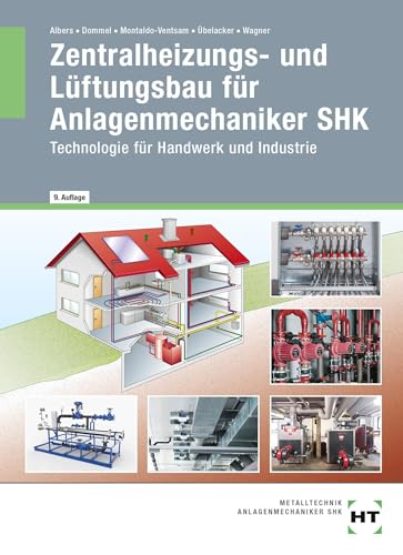 9783582101631: Zentralheizungs- und Lftungsbau fr Anlagenmechaniker SHK: Technologie fr Handwerk und Industrie