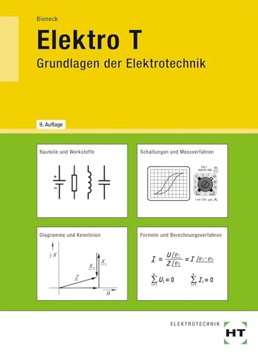 Elektro T: Grundlagen der Elektrotechnik - Bieneck, Wolfgang