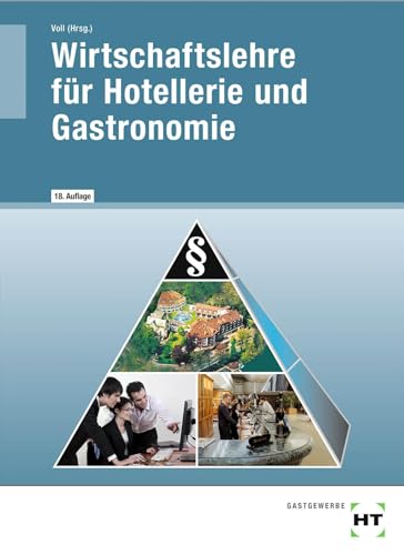 Beispielbild fr Wirtschaftslehre fr Hotellerie und Gastronomie zum Verkauf von medimops