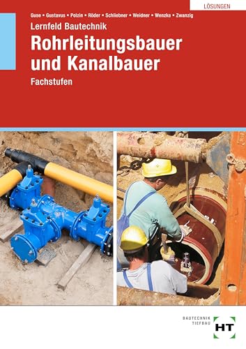 Imagen de archivo de Lsungen zu Lernfeld Bautechnik Rohrleitungsbauer und Kanalbauer a la venta por GreatBookPrices