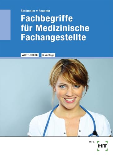 Stock image for Fachbegriffe fr Medizinische Fachangestellte -Language: german for sale by GreatBookPrices