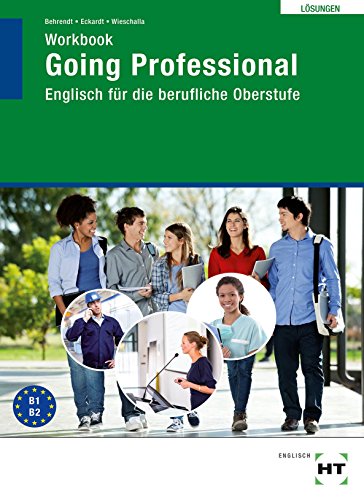 Stock image for Lsungen zum Workbook / Prfstck Going Professional : Englisch fr die berufliche Oberstufe for sale by Buchpark