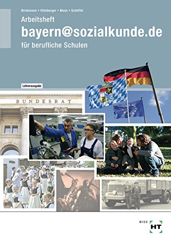 Stock image for bayern@sozialkunde.de: Arbeitsheft - Lehrerausgabe/Prfstck for sale by medimops