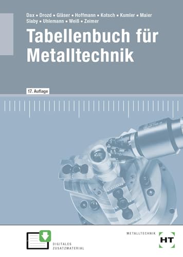 9783582225450: Tabellenbuch fr Metalltechnik: Tabellenbuch / Formelsammlung