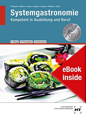 9783582301482: eBook inside: Buch und eBook Systemgastronomie: Kompetent in Ausbildung und Beruf