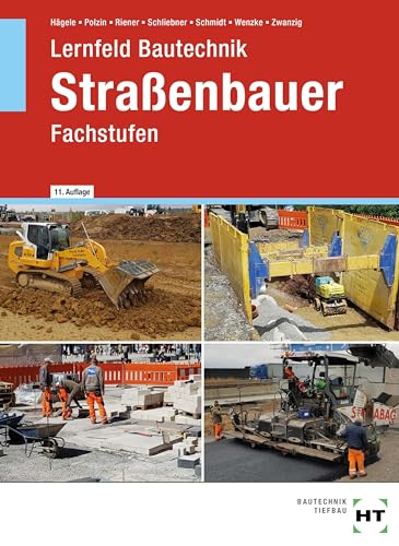 Stock image for Lernfeld Bautechnik Straenbauer: Fachstufen for sale by Revaluation Books