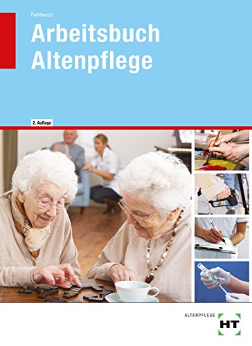 Beispielbild fr Arbeitsbuch - Altenpflege zum Verkauf von medimops