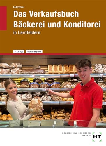 Beispielbild fr Das Verkaufsbuch Bckerei und Konditorei zum Verkauf von GreatBookPrices