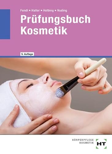 Stock image for Prfungsbuch Kosmetik for sale by medimops