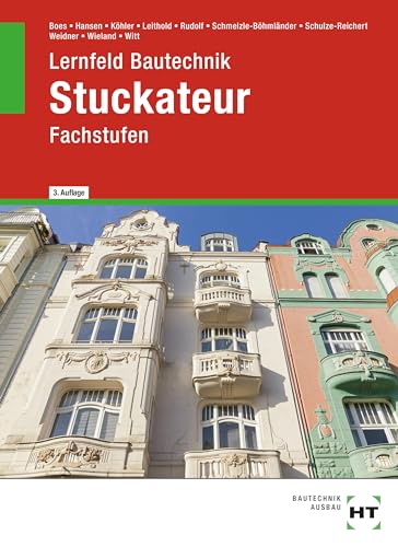 Stock image for Lernfeld Bautechnik Stuckateur: Fachstufen for sale by Revaluation Books