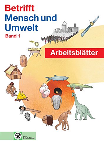 Stock image for Betrifft Mensch und Umwelt 1. Arbeitsbltter-Schlerausgabe for sale by medimops