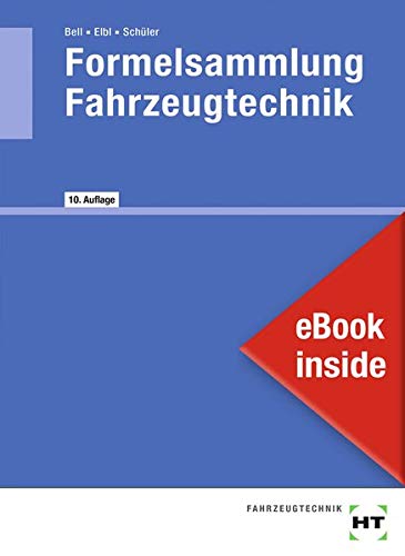 9783582810625: eBook inside: Buch und eBook Formelsammlung Fahrzeugtechnik: als 5-Jahreslizenz fr das eBook