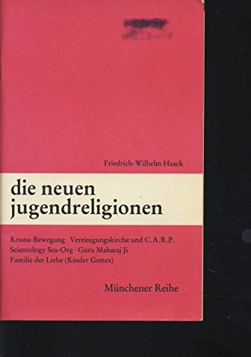 Beispielbild fr Die neuen Jugendreligionen Mnchener Reihe zum Verkauf von Der Bcher-Br