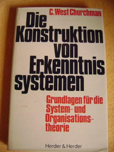 9783585320152: Die Konstruktion von Erkenntnissystemen. Grundlagen fr die System- und Organisationstheorie.