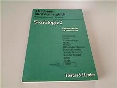 Beispielbild fr Marxismus im Systemvergleich. Soziologie II. Kommunikation bis Verelendung zum Verkauf von Bernhard Kiewel Rare Books