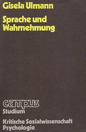 Beispielbild fr Sprache und Wahrnehmung. Verfestigung u. Aufbrechen von Anschauungen durch Wrter, zum Verkauf von modernes antiquariat f. wiss. literatur