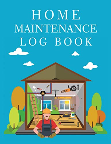 Beispielbild fr Home Maintenance Log Book: Record All Your Important Information, Home Maintenance, Home Journal, Home Repair Books zum Verkauf von GF Books, Inc.