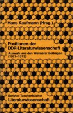9783589000708: Positionen der DDR - Literaturwissenschaft II. Auswahl aus den Weimarer Beitrgen 1971-1973.