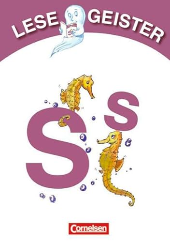 Beispielbild fr Lesegeister: 1./2. Schuljahr - S wie Seepferdchen: Geschichten fr Erstleser zum Verkauf von medimops
