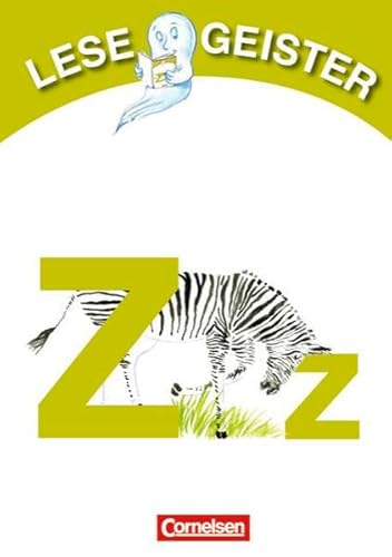 Stock image for Lesegeister 1. 2. Klasse. Z wie Zebra: Geschichten fr Erstleser for sale by medimops