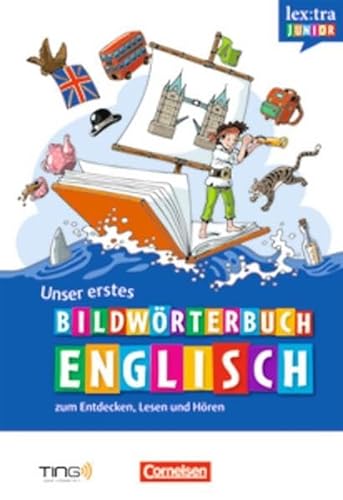 Stock image for Lextra junior Englisch: Unser erstes Bildwrterbuch (TING) for sale by medimops