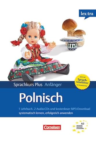 Beispielbild fr Lextra Polnisch Sprachkurs Plus: Anfnger A1-A2. Selbstlernbuch mit CDs: Mit kostenlosem MP3-Download und Pocket-Sprachreisefhrer zum Verkauf von medimops